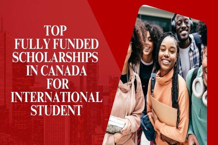 Top Canada Scholarships for International Students