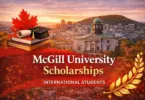 McGill University Scholarships, Canada (Fully Funded) for International Students