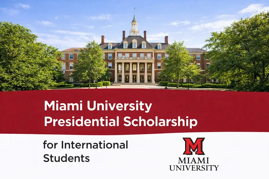 Miami University Presidential Scholarship for International Students