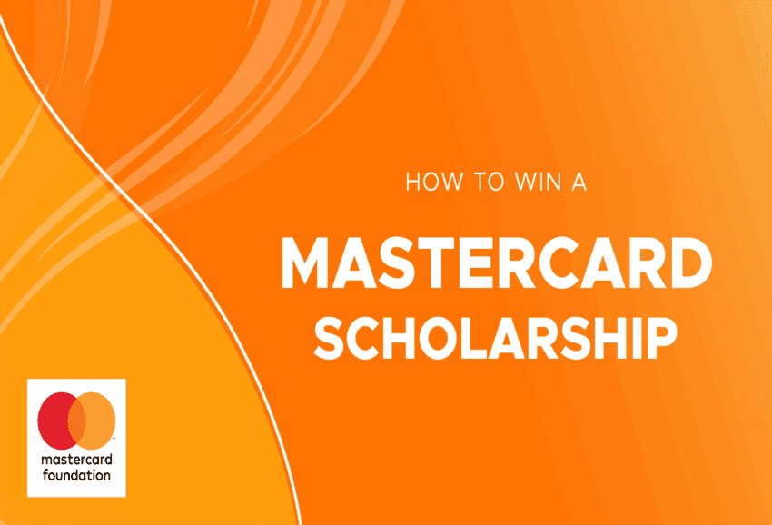 Mastercard Foundation Scholarships for International Students (Fully Funded)